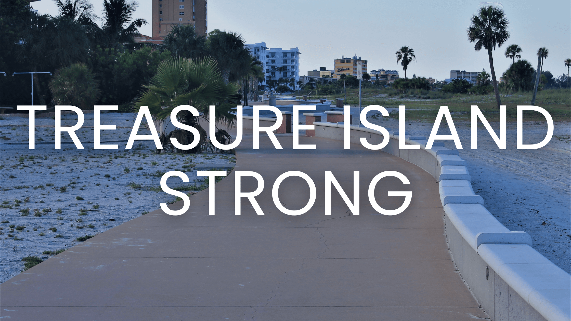 Treasure Island Strong